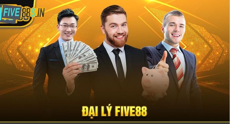 “Ăn” Hoa Hồng Cao Khi Làm Đại Lý Five88 - Cơ Hội Dành Cho Bet Thủ 1 Đại lý Five88 nhận nhiều quyền lợi khủng