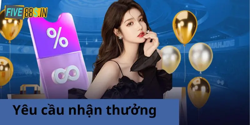 Five88 Khuyến Mãi Lần Đầu: Cơ Hội Vàng Cho Người Mới 2 Thực hiện đầy đủ yêu cầu để nhận thưởng